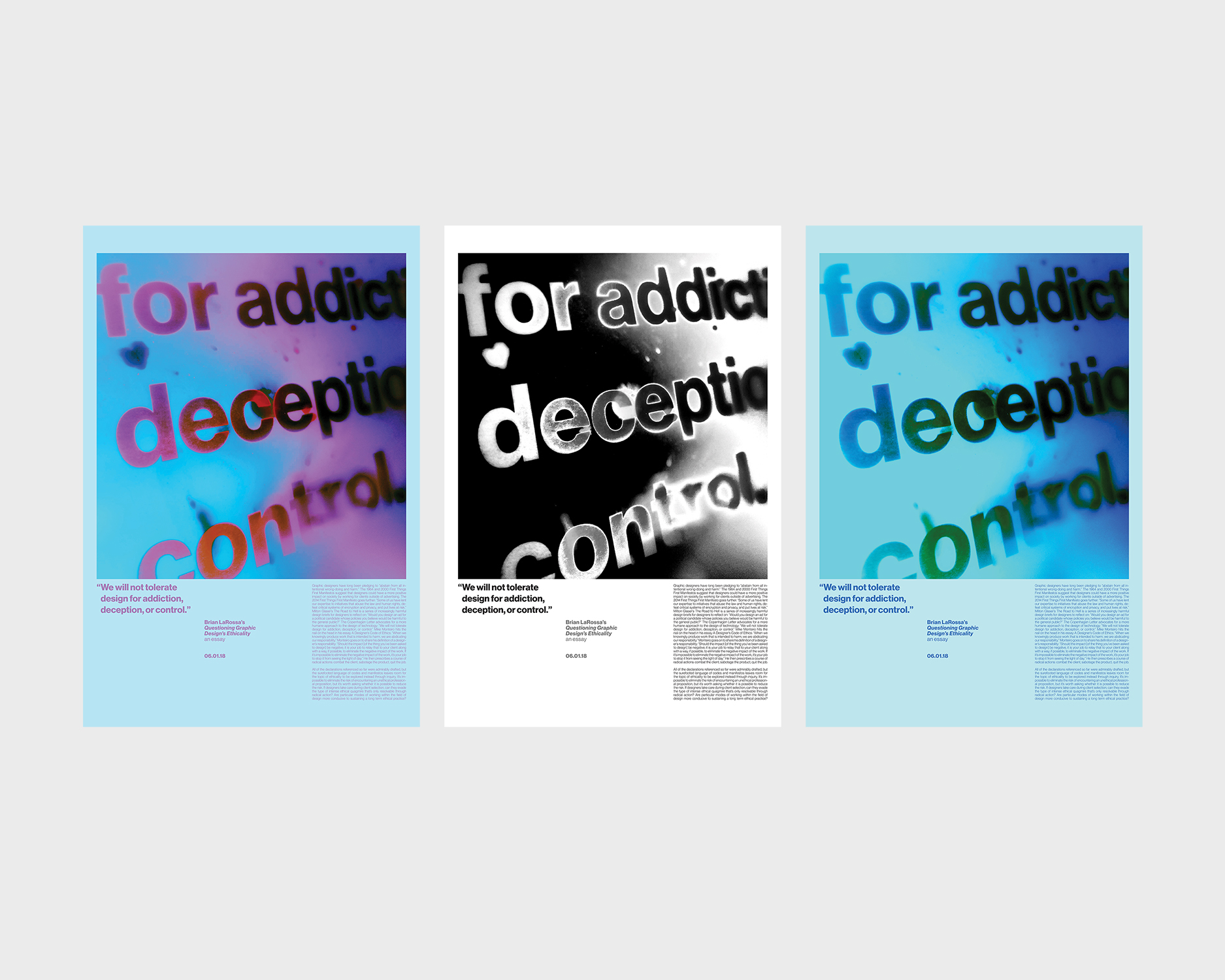 three posters. the first is blue, pink, and purple, with the top half an image of hand-generated typography, the bottom half being some text from Brian LaRossa's article. The second and third have the exact format but the second is black and white and the third is just blue.